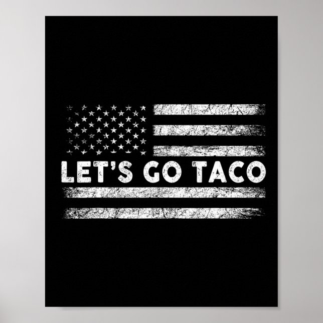 Poster Vamos Lá Taco Paródia Engraçada Meme 3  (Frente)