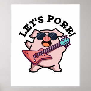 Poster Vamos Pork Cute Rock And Roll Pun