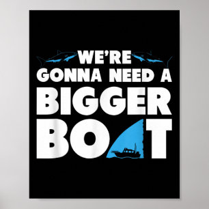Poster Vamos Precisar De Uma Camisa De Barco Maior - Uma 