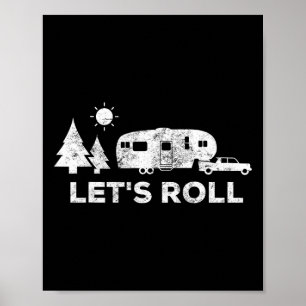 Poster Vamos Rolando Camiseta de Acampamento 5ª Roda Camp