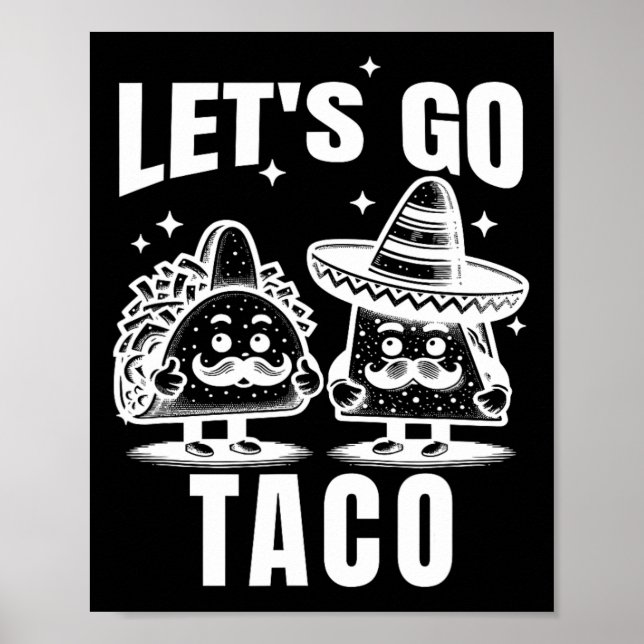 Poster Vamos Taco 1  (Frente)
