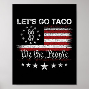 Poster Vamos Taco 8647 Bandeira dos EUA 86 47 Homens Mulh