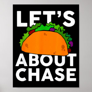 Poster Vamos Taco Sobre Camisa Do Nome Chase Presente Tac