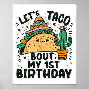 Poster Vamos Taco Sobre Os Meus primeiros aniversarios Do