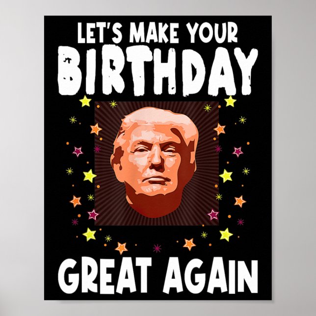 Poster Vamos Tornar Seu Aniversário Ótimo Novamente Amant (Frente)