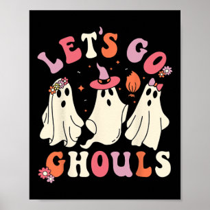 Poster Vamos Vai Ghouls Engraçado Fantasma Ghost Hallowee