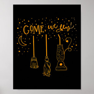 Poster Vamos Voar Engraçado Feliz Halloween Bruxa Hocus P