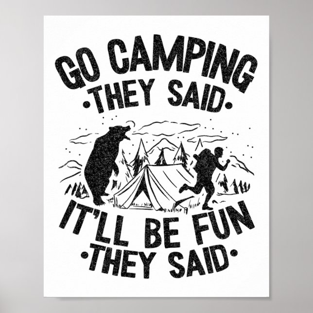 Poster Vão Acampar Eles Disseram Que Será Divertido Piada (Frente)