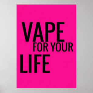 Poster Vape preto cor-de-rosa fluorescente para seu