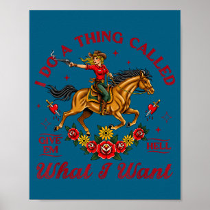 Poster Vaqueiras Vida Western Rodeio Eu Faço Uma Coisa Ch