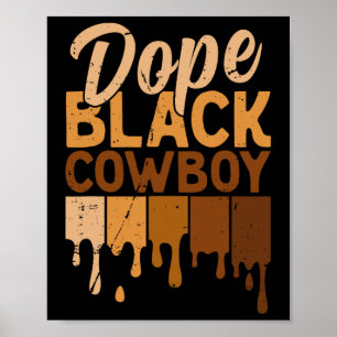 Poster Vaqueiro Negro Droga Melanina Africano Rodeio Mês