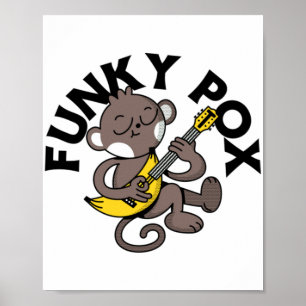 Poster Varíola dos Macacos Funky Pox