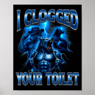 Poster Vaso sanitário entupido piada meme do lobo alfa id