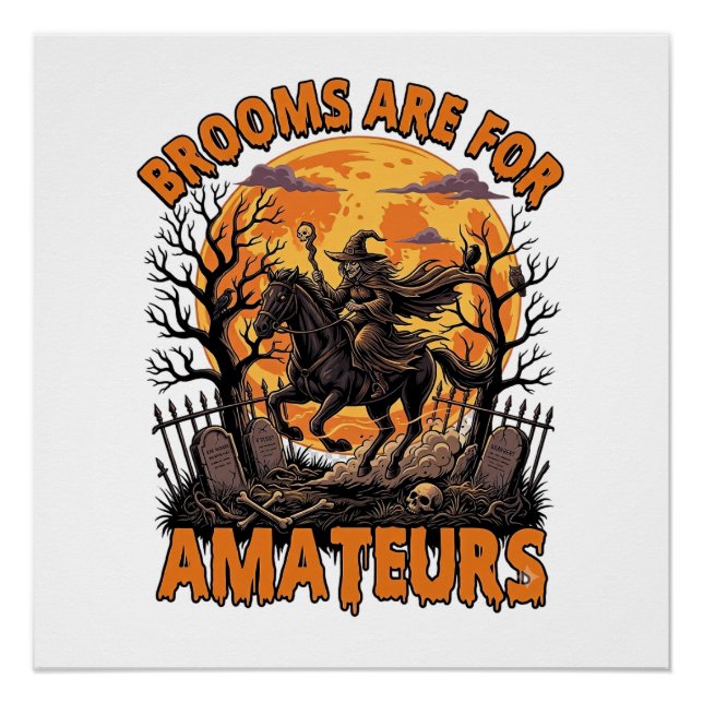 Póster Vassouras São Amadores Halloween Bruxa Cavalo Lua  (Frente)