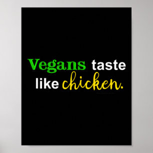 Poster Vegans Sabem Como Carne Engraçada De Frango Lover