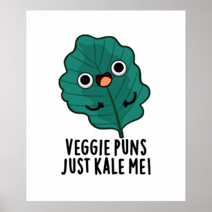 Poster Veggie Puns Apenas Me Matou Engraçado Comida Pun