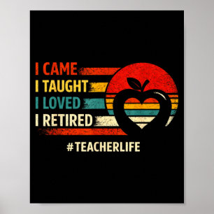 Poster Veio Ensinou Amou Aposentou Professor Divertido Ap