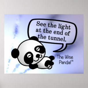 Póster Veja a luz na extremidade do túnel