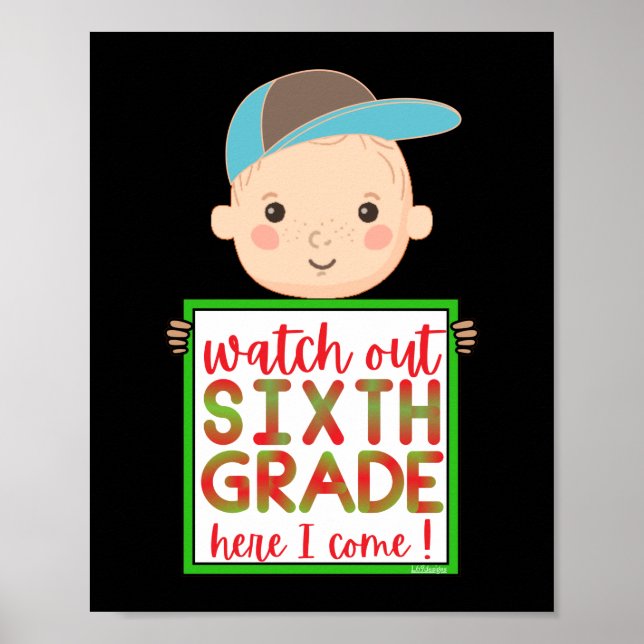 Poster VEJA A SEXTA GRADE AQUI EU VENHO engraçado (Frente)