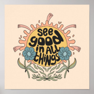 Poster Veja Bom em todas as coisas, Hippie Graphic