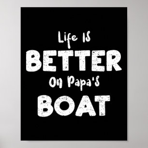 Poster Velejar é melhor no barco do papai - Boat Sayin