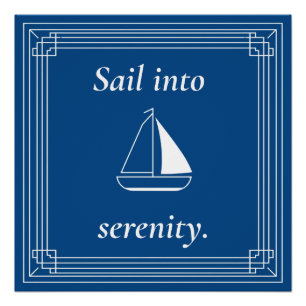 Póster Velejar para a Serenidade Barco à Vela Náutico