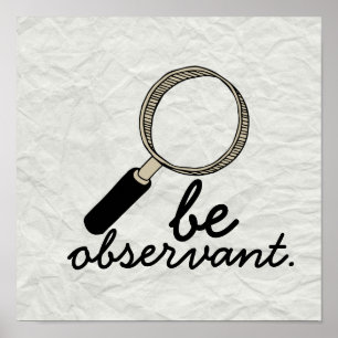 Póster Velha Escola "Ser Observante"