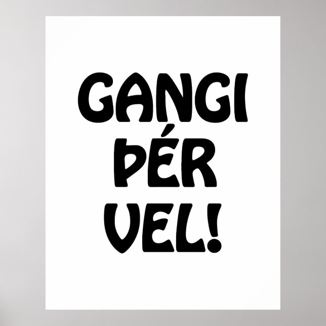 Poster VELHO DE GANGI ÞÉR! BOA SORTE! Língua islandesa (Frente)