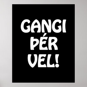 Poster VELHO DE GANGI ÞÉR! BOA SORTE! Língua islandesa
