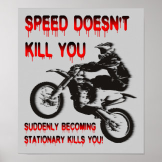 Poster Velocidade Não Mata Piada Moto Motocross