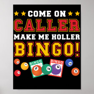 Poster Vem Do Caller, Me Torne O Bingo Engraçado.