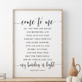 Poster Venha Comigo, Todos Vocês, Matthew 11:28-30