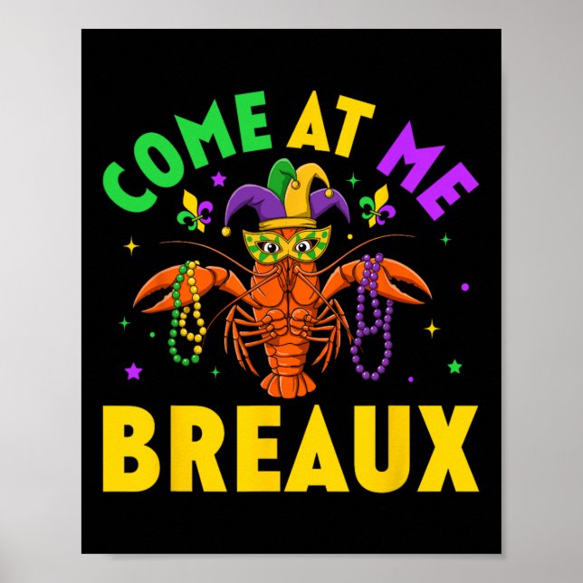 Poster Venha Para Mim Crawfish Miçangas Engraçadas Mardi  (Frente)