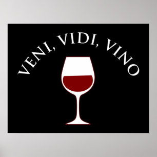 Poster Veni, Vidi, Vino Engraçado Furioso Fora Latina