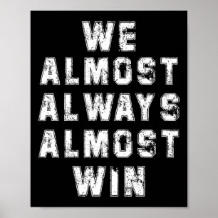 Poster Ventiladores De Futebol Amam Retrô Engraçado Quase