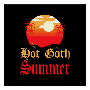 Póster verão gótico quente