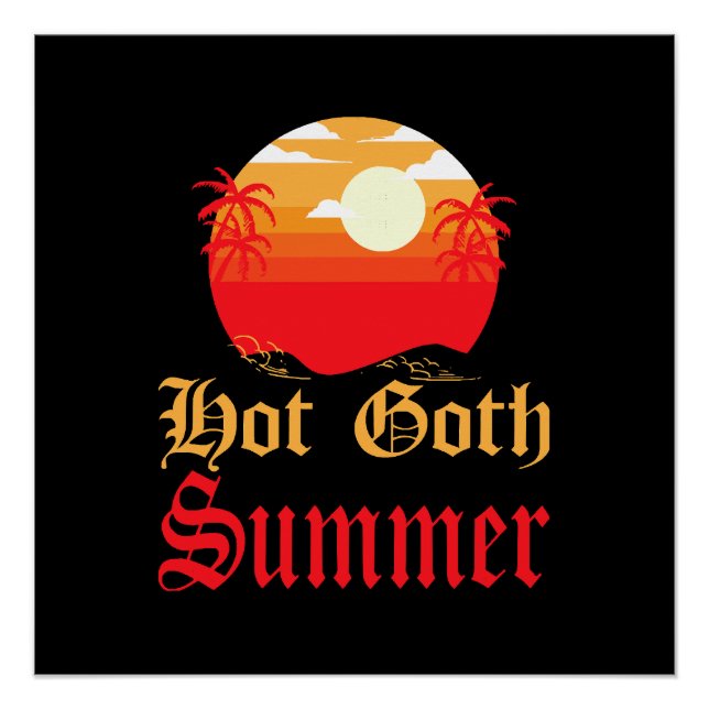 Póster verão gótico quente (Frente)