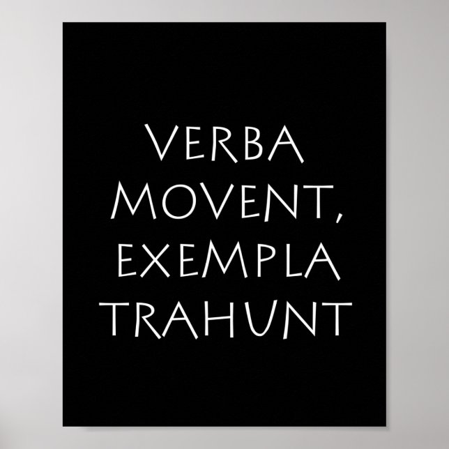 Poster Verba movent exemplifica trahunt (Frente)