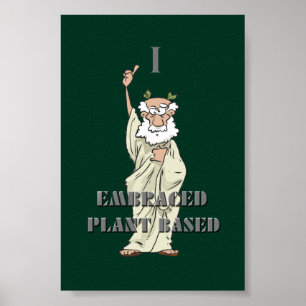 Poster Verde Engraçado "Eu Abraço Planta Baseada" Vegan