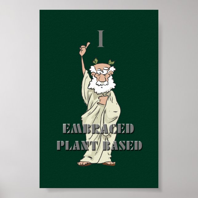 Poster Verde Engraçado "Eu Abraço Planta Baseada" Vegan P (Frente)