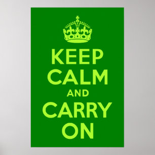 Poster Verde fique calmo e continue