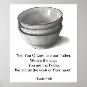 POSTER VERSO DA BÍBLIA, VOCÊ É O OLEIRO, ISAIAH