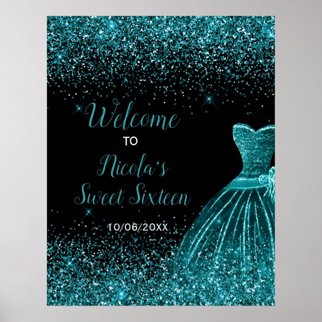 Poster Vestido Azul Teal Faux Glitter Sweet 16 Welcome (Frente)
