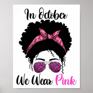 Poster Vestimos Rosa Em Outubro, Sensibilização Para O Ca