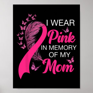 Poster Vestir Rosa Em Memória De Minha Mãe Cancer De Mama