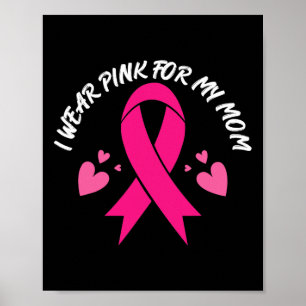Poster Vestir Rosa Para A Minha Mãe Cancer Sensibilização
