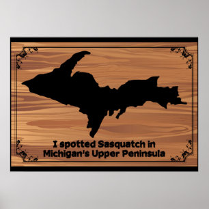 Poster Vi Sasquatch na Península Superior de Michigan