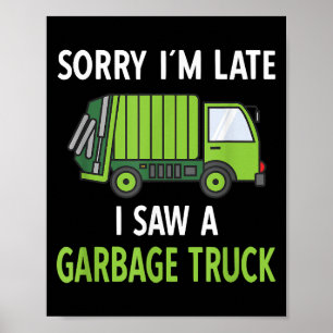 Poster Vi um caminhão de lixo Reciclagem de roupa