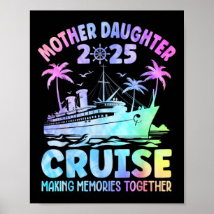 Poster Viagem de Cruzeiro Mãe e Filha 2025 Divertida Mãe