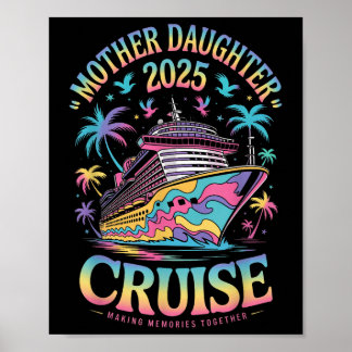 Poster Viagem de Cruzeiro Mãe e Filha 2025 Mãe Divertida